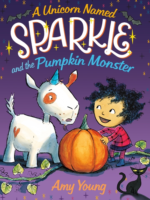 Title details for A Unicorn Named Sparkle and the Pumpkin Monster by Amy Young - Available